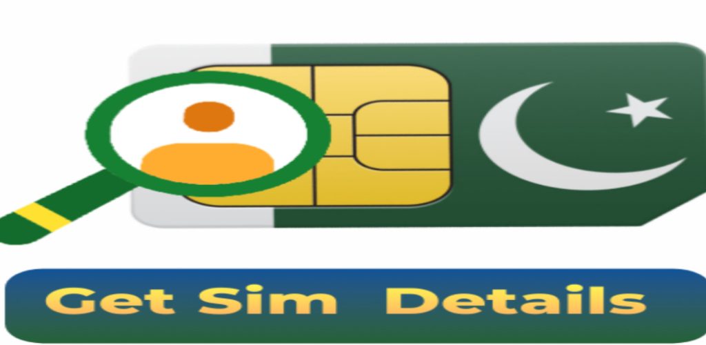 Sim Owner Details in Pakistan 2024 Online 2 Sim Owner Details